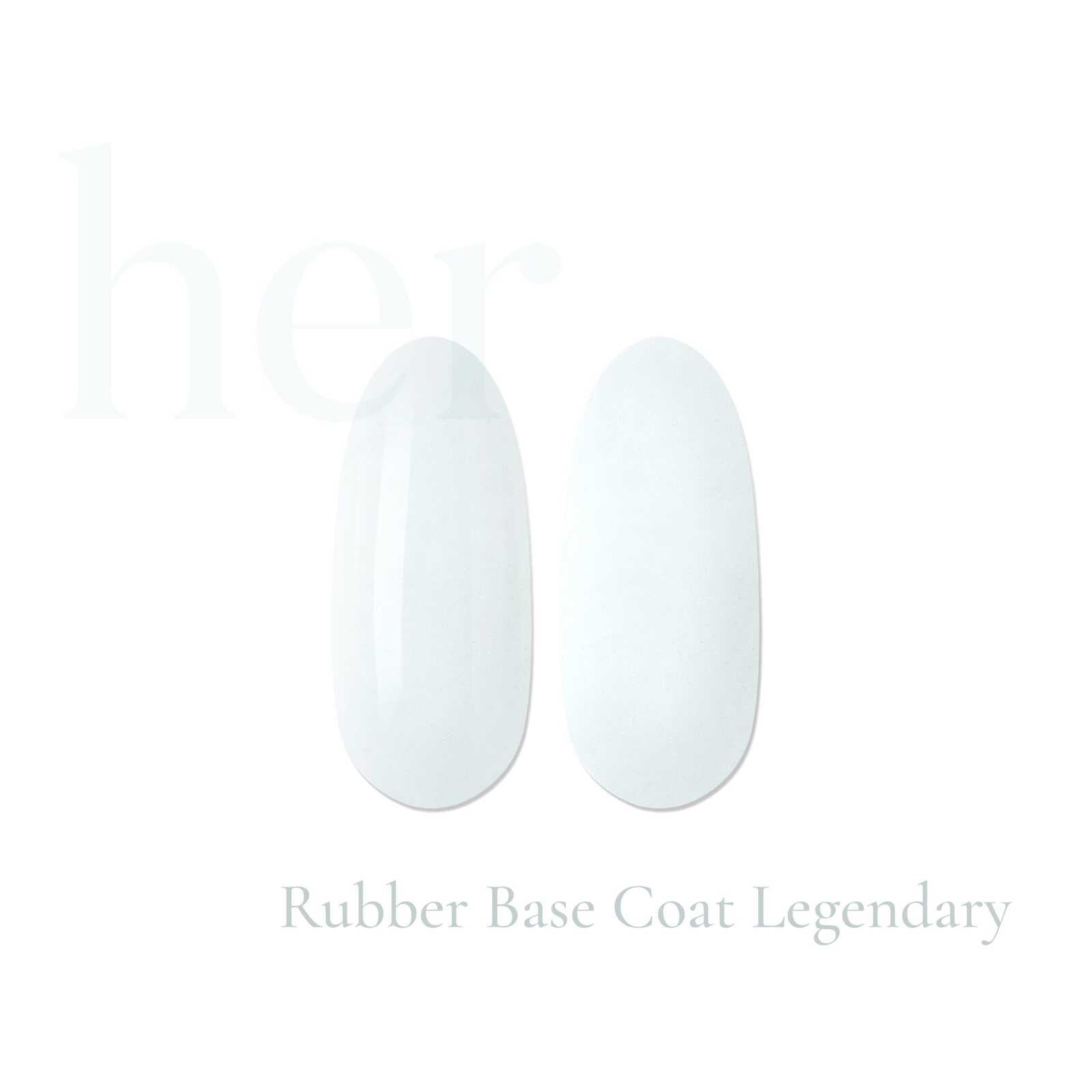 HER Rubber Base Coat LEGENDARY