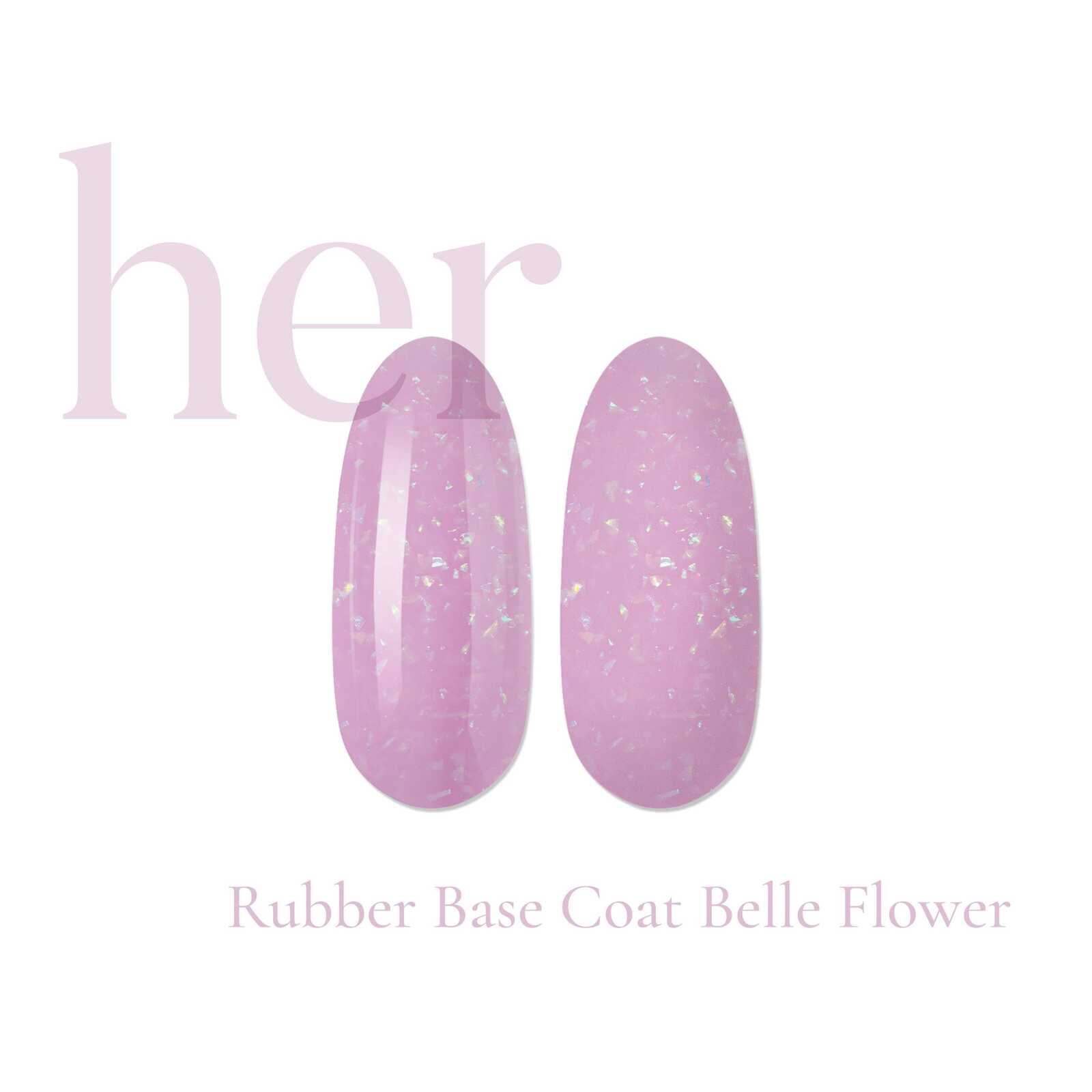 HER Rubber Base Coat BELLE FLOWER