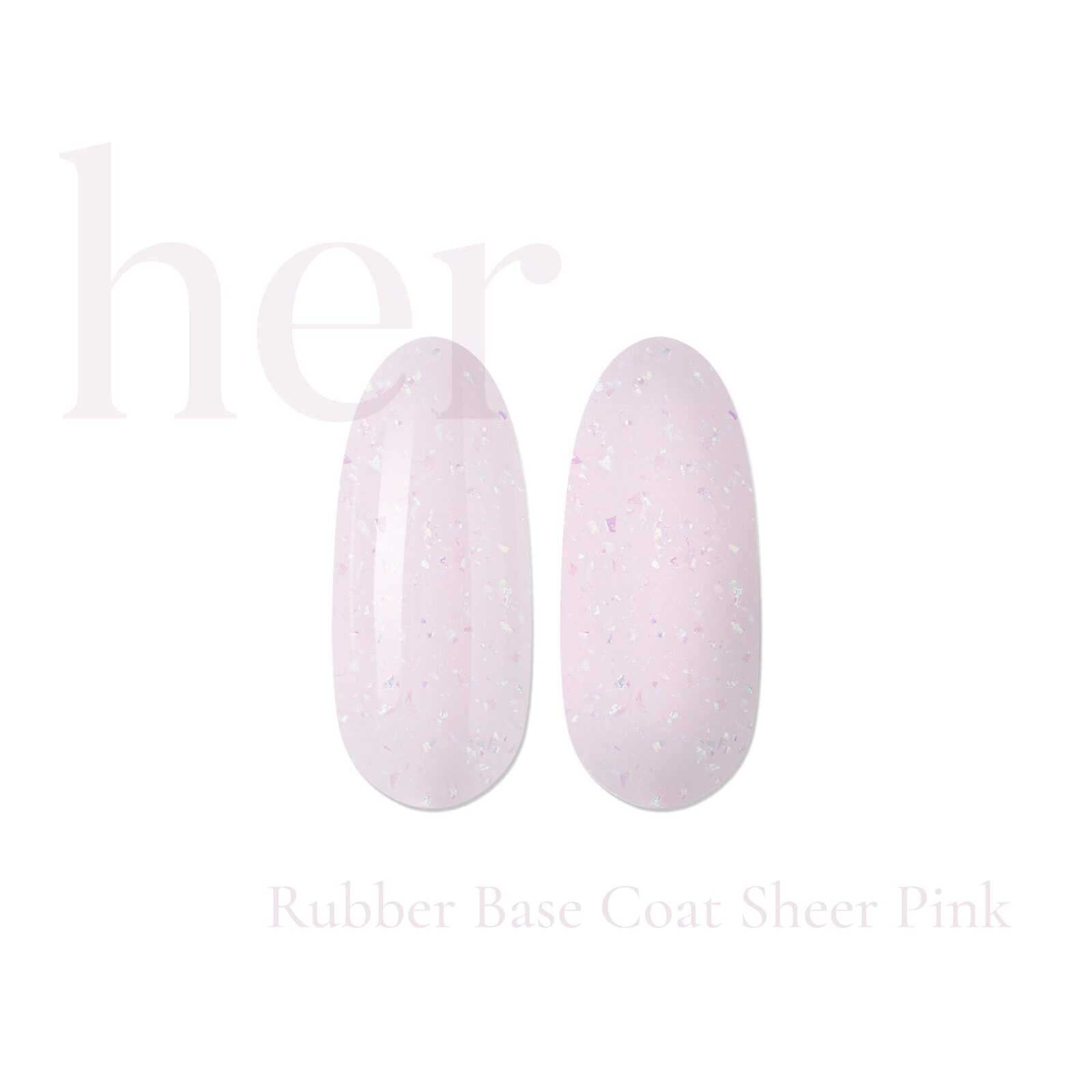 HER Rubber Base Coat SHEER PINK