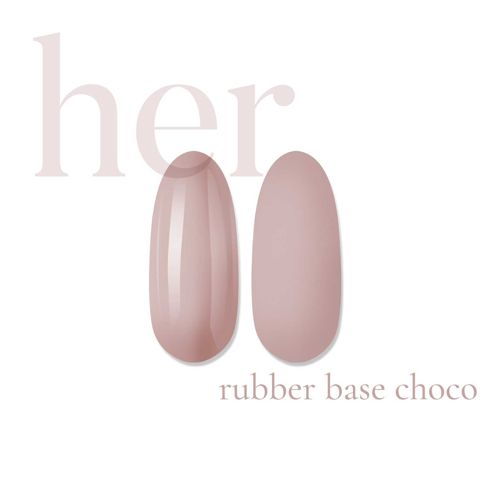 HER Rubber Base CHOCO