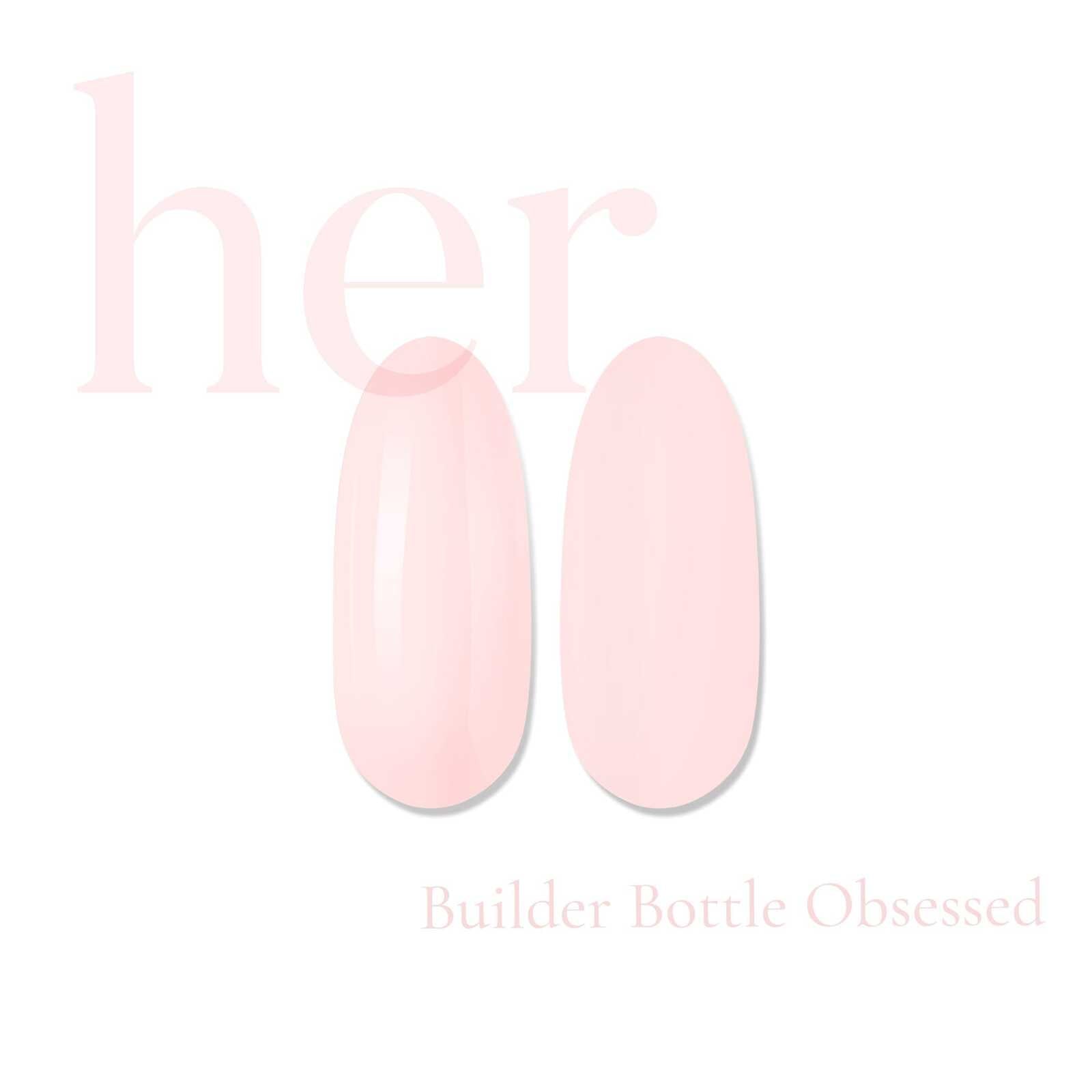 HER Builder Bottle OBSESSED - HEMA FREE