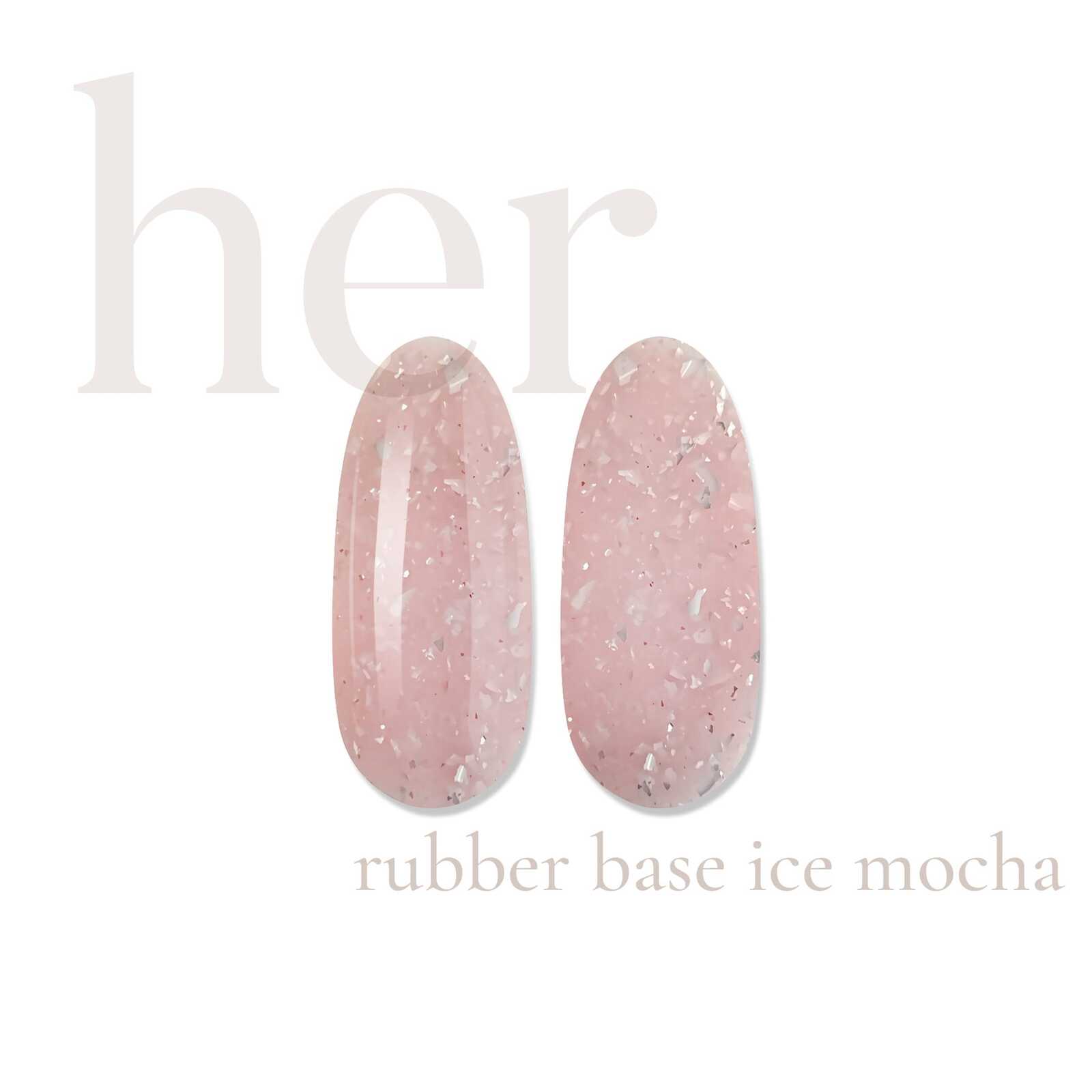 HER Rubber Base ICE MOCHA