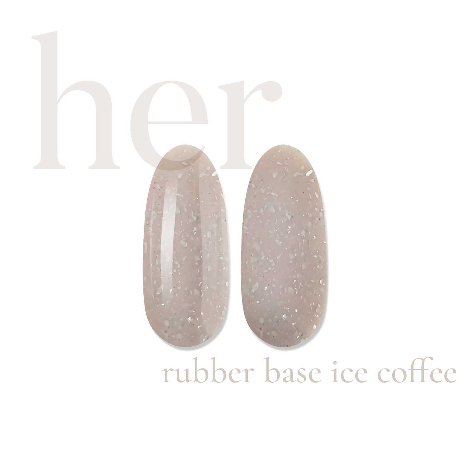 HER Rubber Base ICE COFFEE