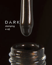 DARK Stamping polish 45 brown metallic, 8 ml