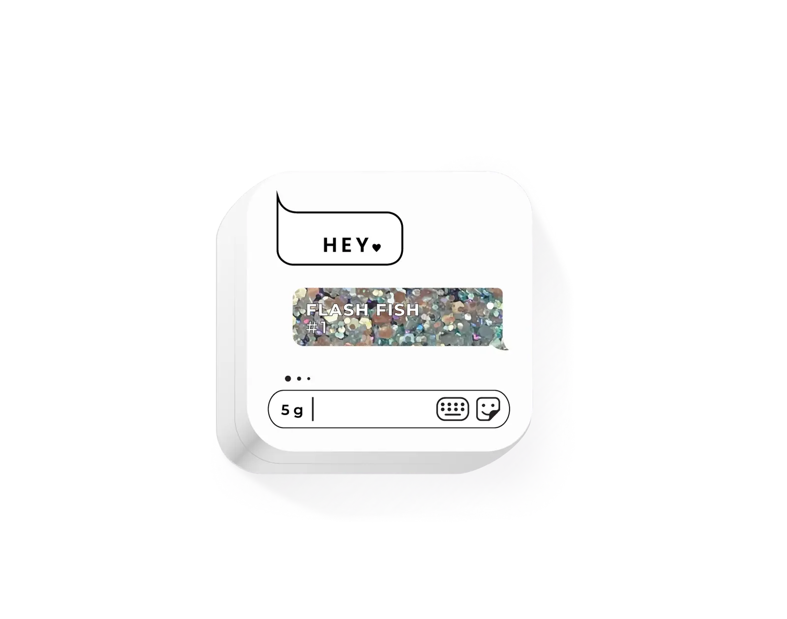 HEY LOVE (HELLO) Flash Fish 1, 5g