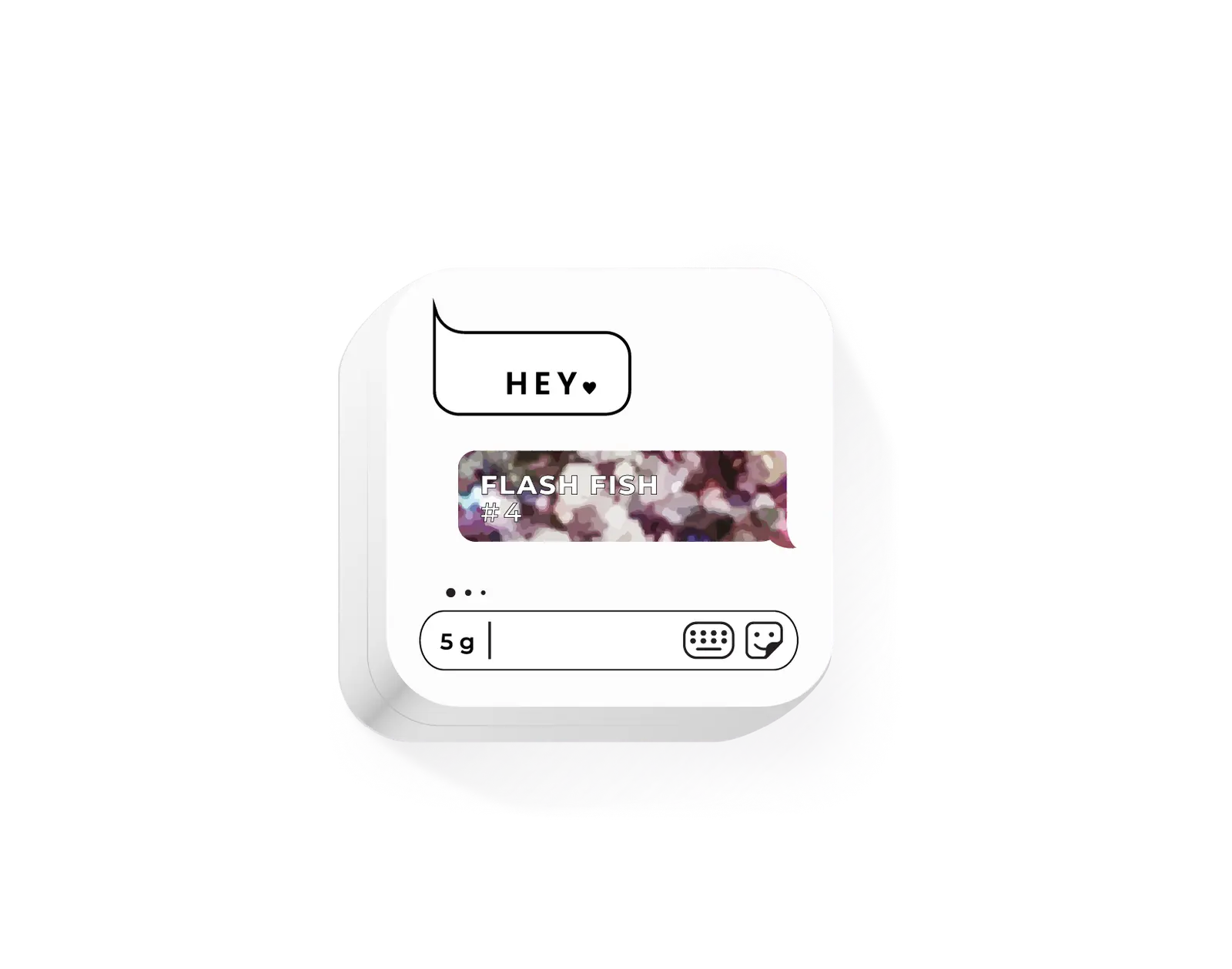 HEY LOVE (HELLO) Flash Fish 4, 5g