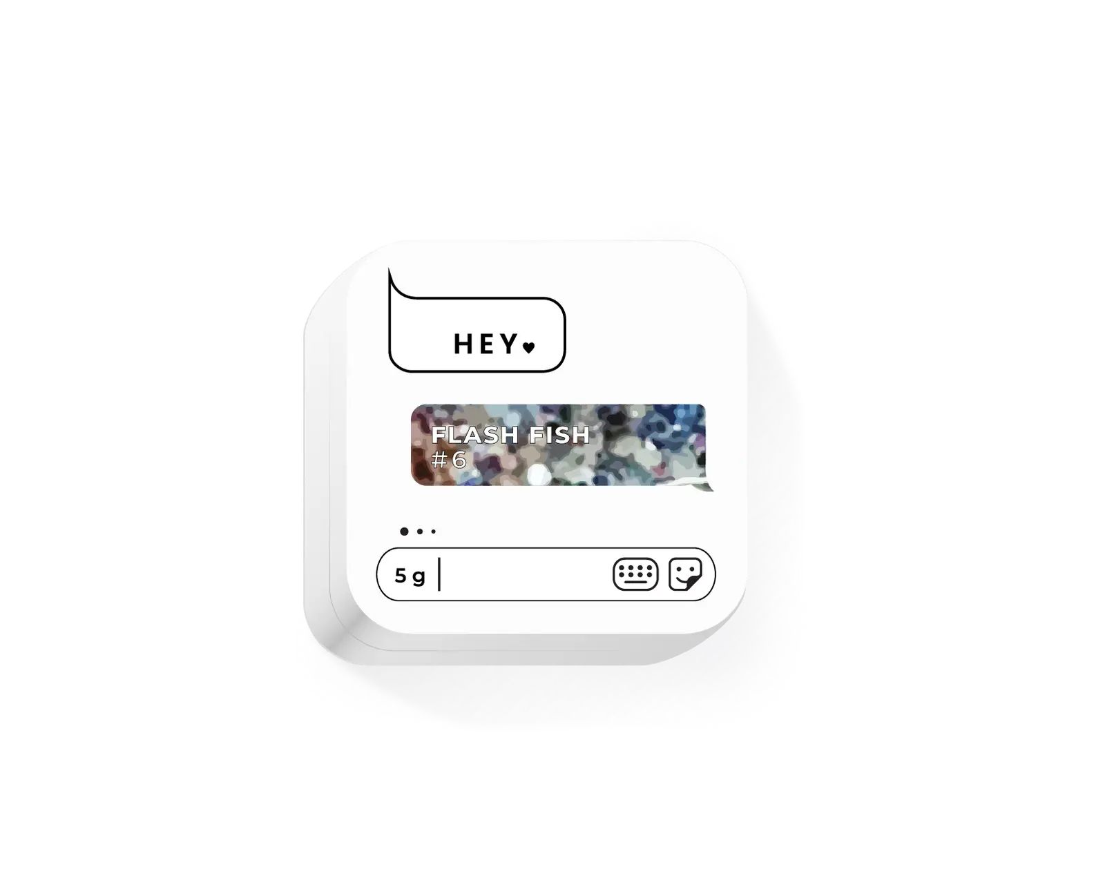 HEY LOVE (HELLO) Flash Fish 6, 5g